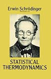 Schrodinger, Erwin: Statistical Thermodynamics