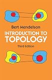 Mendelson, Bert: Introduction to Topology