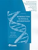 Ciochon, Russell L.: Introduction to Physical Anthropology: Telecourse Study Guide Ciochon, Russell L.: Introduction to Physical Anthropology: Telecourse Study Guide