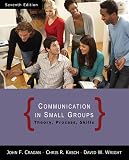 Cragan, John F.: Communication in Small Groups: Theory, Process, and Skills