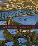 Hobbs, Joseph J.: World Regional Geography Hobbs, Joseph J.: World Regional Geography