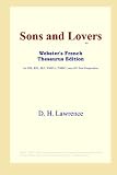 ICON Reference: Sons and Lovers: Webster's French Thesaurus ICON Reference: Sons and Lovers: Webster's French Thesaurus