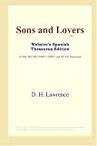 ICON Reference: Sons and Lovers: Webster's Spanish Thesaurus Edition ICON Reference: Sons and Lovers: Webster's Spanish Thesaurus Edition