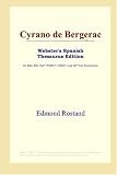 ICON Reference: Cyrano De Bergerac: Webster's Spanish Thesaurus Edition ICON Reference: Cyrano De Bergerac: Webster's Spanish Thesaurus Edition