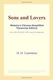 ICON Reference: Sons and Lovers: Webster's Chinese-simplified Thesaurus ICON Reference: Sons and Lovers: Webster's Chinese-simplified Thesaurus