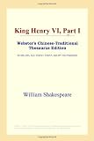 ICON Reference: King Henry VI, Part I: Webster's Chinese-simplified Thesaurus Edition