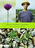 Jarman, Derek: Derek Jarman's Garden