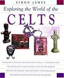 James, Simon: The World of the Celts James, Simon: The World of the Celts