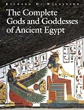 Wilkinson, Richard H.: The Complete Gods and Goddesses of Ancient Egypt