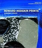 Hodgkin, Howard: Howard Hodgkin Prints