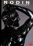 Champigneulle, Bernard: Rodin