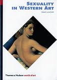 Lucie-Smith, Edward: Sexuality in Western Art Lucie-Smith, Edward: Sexuality in Western Art