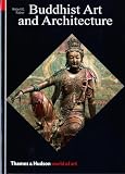 Fisher, Robert E.: Buddhist Art and Architecture