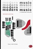 Griffiths, Paul: Modern Music: A Concise History Griffiths, Paul: Modern Music: A Concise History