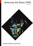American Art Since 1945 (0500203687) by Joselit, David Joselit, David: American Art Since 1945
