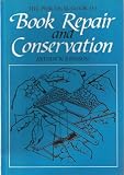 Johnson, Arthur W.: Practical Guide to Book Repair and Conservation