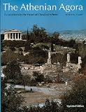 Camp, John: Athenian Agora: Excavations in the Heart of Classical Athens Camp, John: Athenian Agora: Excavations in the Heart of Classical Athens