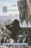 Gablik, Suzi: Reenchantment of Art Gablik, Suzi: Reenchantment of Art