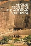 Plog, Stephen: Ancient Peoples of the American Southwest Plog, Stephen: Ancient Peoples of the American Southwest