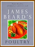 Beard, James: James Beard's Poultry