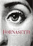 Mauries, Patrick: Fornasetti: Designer of Dreams Mauries, Patrick: Fornasetti: Designer of Dreams
