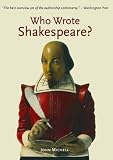 Michell, John F.: Who Wrote Shakespeare? Michell, John F.: Who Wrote Shakespeare?