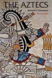 Townsend, Richard F.: The Aztecs