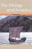 Wahlgren, Erik: The Vikings and America