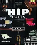 Ypma, Herbert J. M.: Hip Hotels City: City