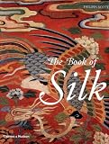 Scott, Philippa: The Book of Silk