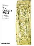Barraclough, Geoffrey: The Christian World: A Social and Cultural History of Christianity Barraclough, Geoffrey: The Christian World: A Social and Cultural History of Christianity