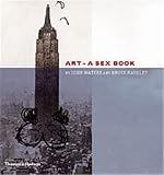Waters, John: Art: A Sex Book Waters, John: Art: A Sex Book
