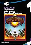 Criqui, Jean-Pierre: Off the Wall: Psychedelic Rock Posters