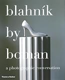 Blahnik, Manolo: Blahnik by Boman
