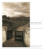Riley, Jon Michael: The Irish File : Images from a Land of Grace