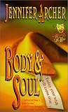 Archer, Jennifer: Body & Soul Archer, Jennifer: Body & Soul