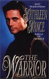 Nance, Kathleen: The Warrior Nance, Kathleen: The Warrior