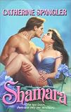 Spangler, Catherine: Shamara