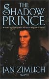 Zimlich, Jan: The Shadow Prince Zimlich, Jan: The Shadow Prince