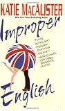 Macalister, Katie: Improper English