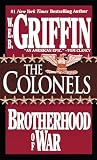Griffin, W. E. B.: The Colonels