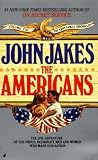 Jakes, John: The Americans Jakes, John: The Americans