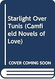 Cartland, Barbara: Starlight over Tunis