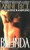 Rice, Anne: Belinda Rice, Anne: Belinda