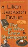Braun, Lilian Jackson: The Cat Who Knew Shakespeare