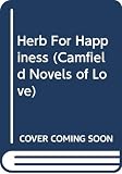 Cartland, Barbara: The Herb for Happiness