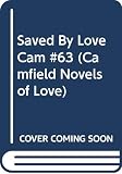 Cartland, Barbara: Saved by Love