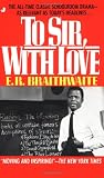 Braithwaite, Edward Ricardo: To Sir, With Love