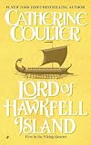 Coulter, Catherine: Lord of Hawkfell Island Coulter, Catherine: Lord of Hawkfell Island