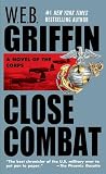 Griffin, W. E. B.: Close Combat